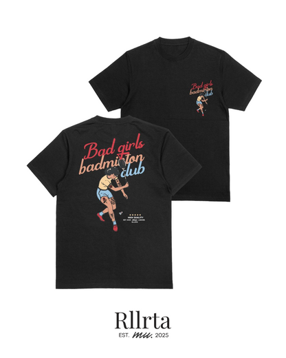 Bad Girls Badminton Club(Black)
