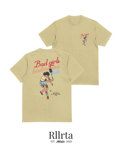 Bad Girls Badminton Club(Khaki)